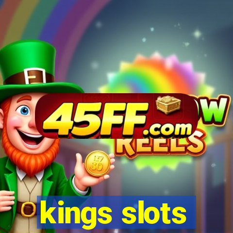 kings slots